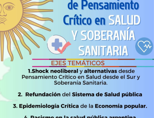 Se realizaron las II Jornadas Argentinas de Pensamiento Crítico en Salud y Soberanía Sanitaria