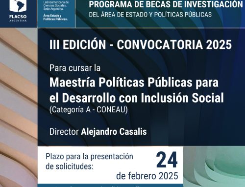 Convocatoria a Becas de investigación del Área Estado y Políticas Públicas de la FLACSO