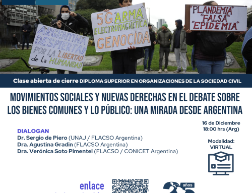 Clase abierta | Movimientos sociales y nuevas derechas en el debate sobre los bienes comunes y lo público: Una mirada desde Argentina