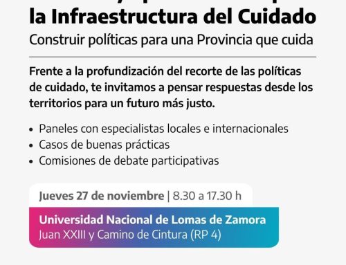 Encuentro: DESAFÍOS Y OPORTUNIDADES PARA LA INFRAESTRUCTURA DEL CUIDADO