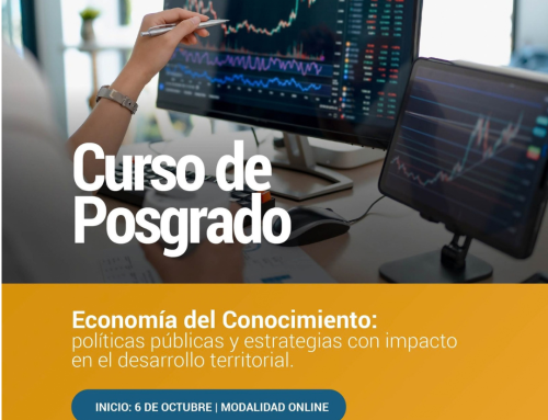 Curso de posgrado | Economía del Conocimiento: políticas públicas y estrategias con impacto en el desarrollo territorial